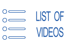 go to the list of videos
